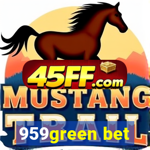 959green bet